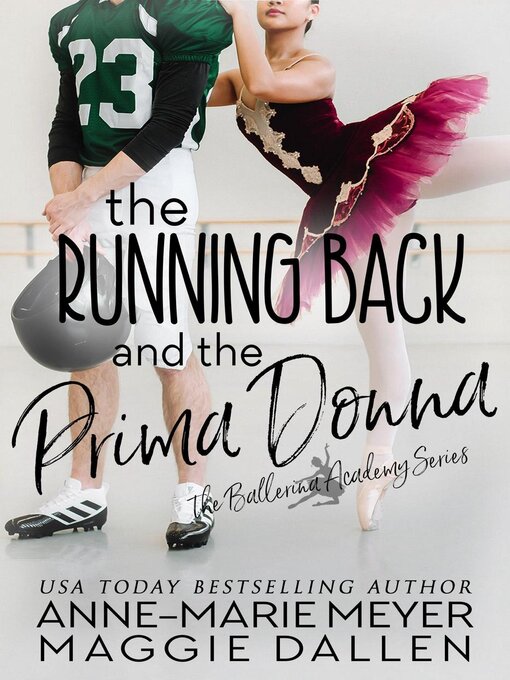 Title details for The Running Back and the Prima Donna by Maggie Dallen - Available